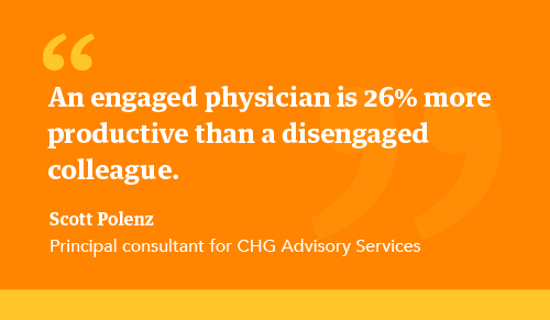 quote from Scott Polenz on engaged physicians being 26% more productive