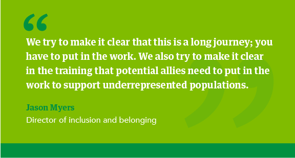Quote by Jason Myers, CHG's director of Inclusion and Belonging, about CHG's commitment to supporting underrepresented populations