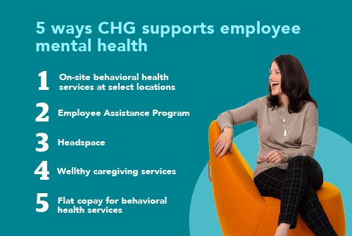 list of 5 ways CHG supports employee mental health